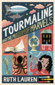 Book cover of: Tourmaline and the Island of Elsewhere. By: Ruth Lauren