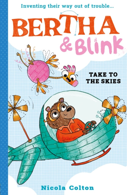 Book cover of: Bertha and Blink: Take to the Skies