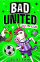 Bad United: Just For Kicks 9781788956666 Louise Forshaw