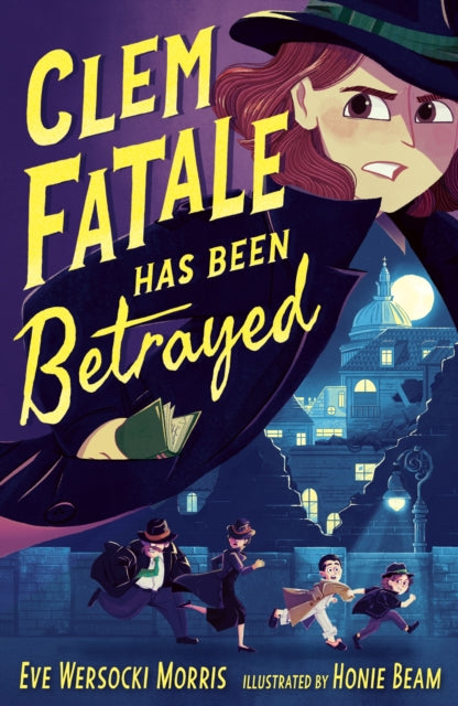 Clem Fatale Has Been Betrayed 9781788957502 MORRIS, EVE WERSOCKI