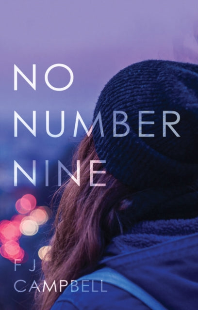 Book cover of: No Number Nine. By: F. J. Campbell