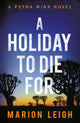 Book cover of: Holiday to Die For. By: Marion Leigh