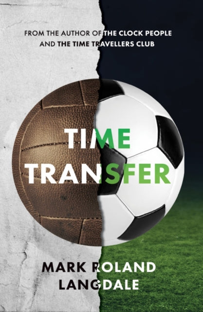Book cover of: Time Transfer. By: Mark Roland Langdale