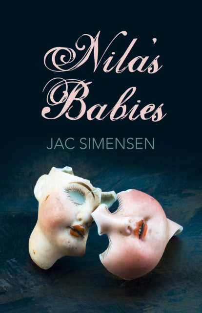 Book cover of: Nila's Babies. By: Jac Simensen