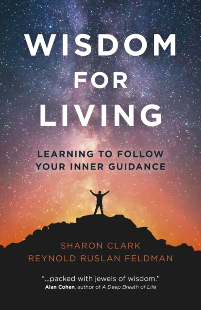 Book cover of: Wisdom for Living. By: Reynold Ruslan Feldman