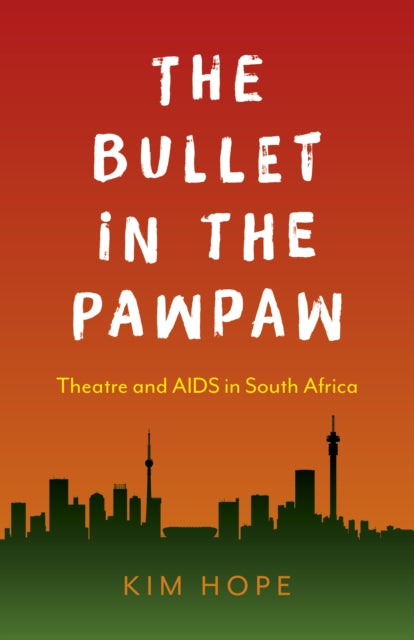 Book cover of: Bullet in the Pawpaw, The. By: Kim Hope