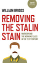 Book cover of: Removing the Stalin Stain. By: William Briggs