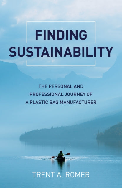 Book cover of: Finding Sustainability. By: Trent A. Romer