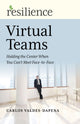 Book cover of: Resilience: Virtual Teams. By: Carlos Valdes-Dapena