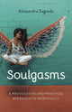Book cover of: Soulgasms. By: Alessandra Sagredo