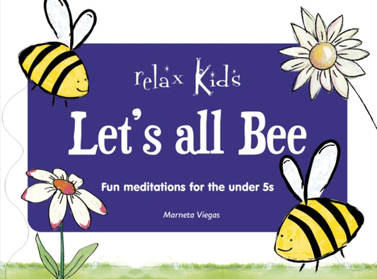 Book cover of: Relax Kids: Let's all BEE
