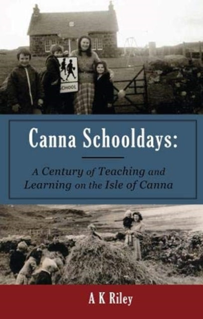 Book cover of: Canna Schooldays