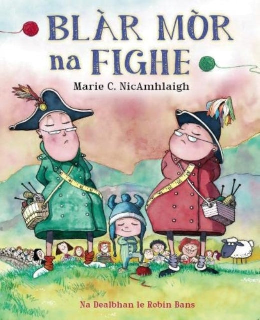 Book cover of: Blar Mor na Fighe. By: Marie C. NicAmhlaigh