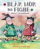 Book cover of: Blar Mor na Fighe. By: Marie C. NicAmhlaigh