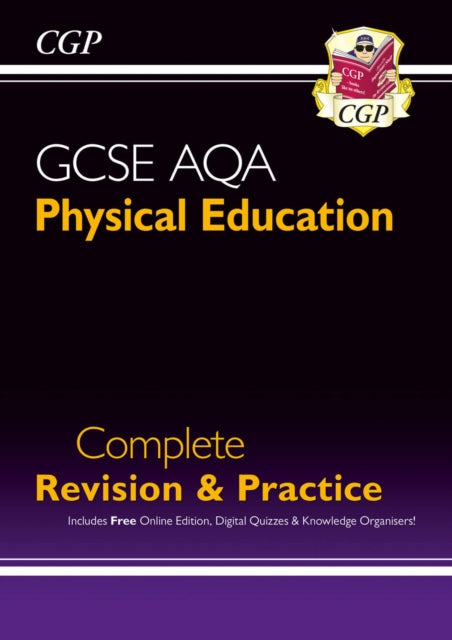 Book cover of: GCSE Physical Education AQA Complete Revision & Practice (with Online Edition and Quizzes)