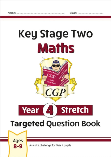 Book cover of: KS2 Maths Year 4 Stretch Targeted Question Book