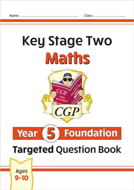 Book cover of: KS2 Maths Year 5 Foundation Targeted Question Book