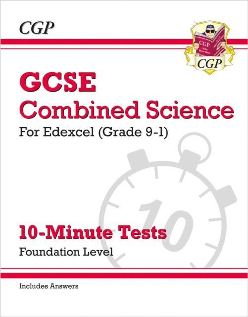 Book cover of: GCSE Combined Science: Edexcel 10-Minute Tests - Foundation (includes Answers)