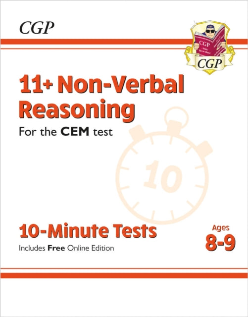 Book cover of: 11+ CEM 10-Minute Tests: Non-Verbal Reasoning - Ages 8-9 (with Online Edition)