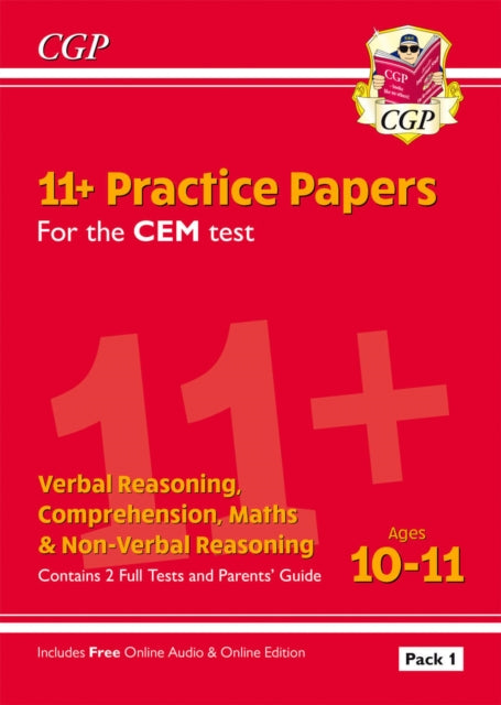 Book cover of: 11+ CEM Practice Papers: Ages 10-11 - Pack 1 (with Parents' Guide & Online Edition)