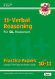Book cover of: 11+ GL Verbal Reasoning Practice Papers: Ages 10-11 - Pack 1 (with Parents' Guide & Online Ed)