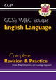 GCSE English Language WJEC Eduqas Complete Revision & Practice (with Online Edition) 9781789082432 CGP Books
