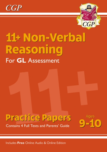 Book cover of: 11+ GL Non-Verbal Reasoning Practice Papers - Ages 9-10 (with Parents' Guide & Online Edition)