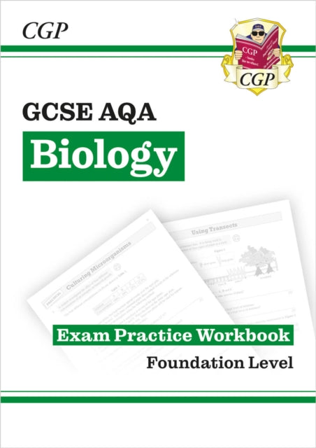 Book cover of: GCSE Biology AQA Exam Practice Workbook - Foundation