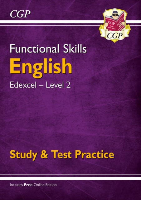 Functional Skills English: Edexcel Level 2 - Study & Test Practice 9781789083996 CGP Books
