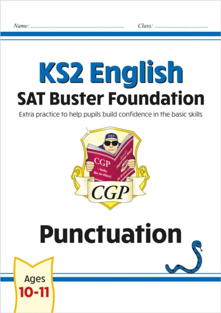 Book cover of: KS2 English SAT Buster Foundation: Punctuation (for the 2026 tests)
