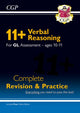 Book cover of: 11+ GL Verbal Reasoning Complete Revision and Practice - Ages 10-11 (with Online Edition)