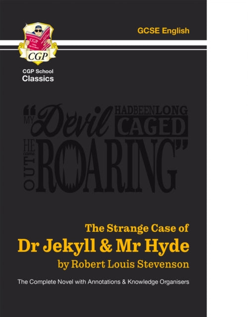 Strange Case of Dr Jekyll & Mr Hyde - The Complete Novel with Annotations & Knowledge Organisers 9781789089479 Robert Louis Stevenson