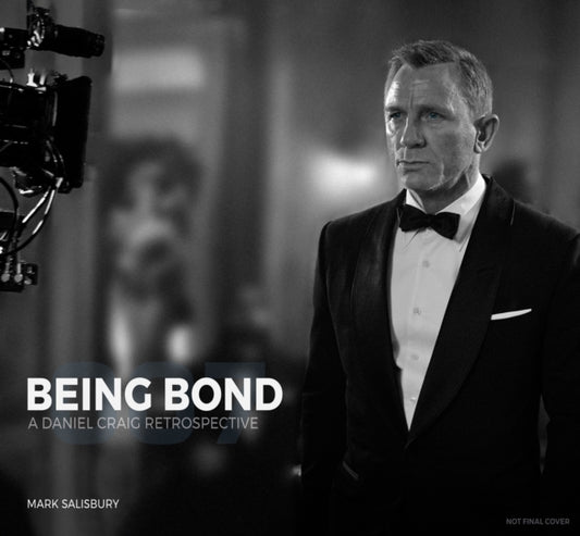 Book cover of: Being Bond. By: Mark Salisbury