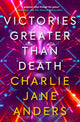 Book cover of: Unstoppable - Victories Greater Than Death