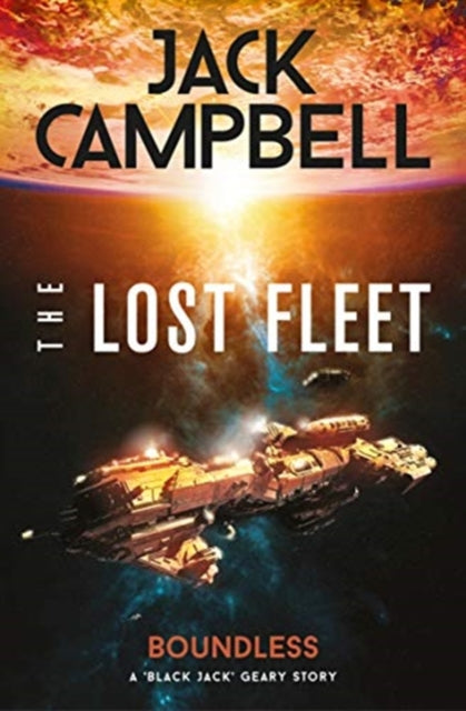 Book cover of: Lost Fleet: Outlands - Boundless. By: Jack Campbell