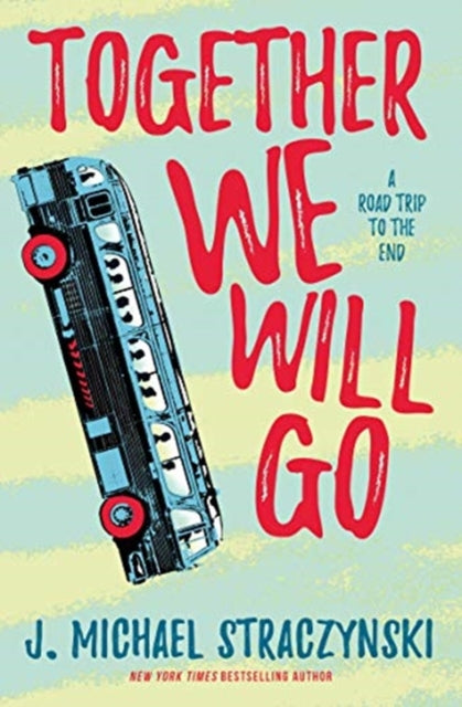 Book cover of: Together We Will Go
