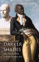 Book cover of: Darker Shades. By: Victor I. Stoichita