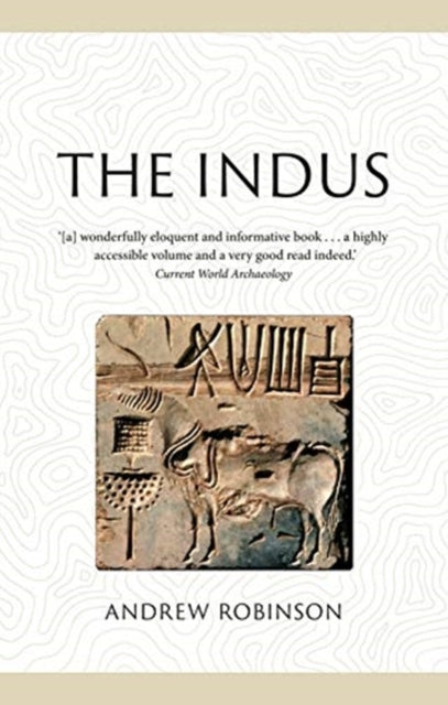 Book cover of: Indus. By: Andrew Robinson
