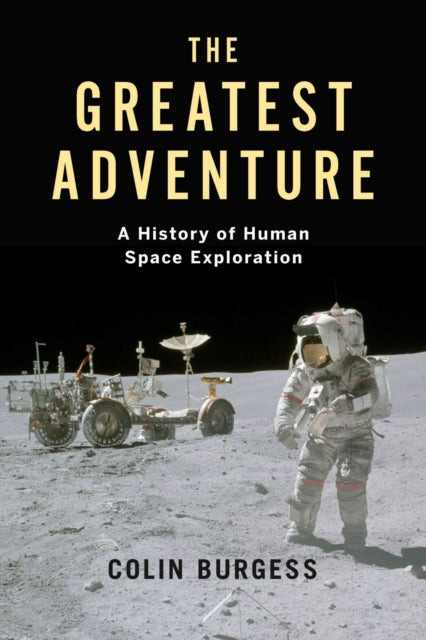 Book cover of: Greatest Adventure. By: Colin Burgess