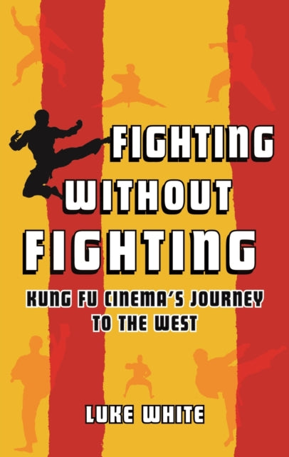 Book cover of: Fighting without Fighting. By: Luke White