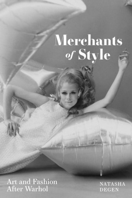 Book cover of: Merchants of Style. By: Natasha Degen
