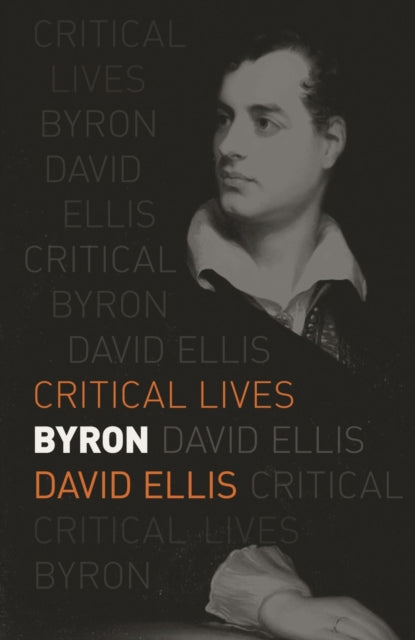 Book cover of: Byron. By: David Ellis