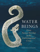Book cover of: Water Beings. By: Veronica Strang