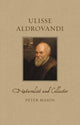 Book cover of: Ulisse Aldrovandi. By: Peter Mason