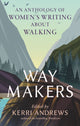 Book cover of: Way Makers. By: Kerri Andrews