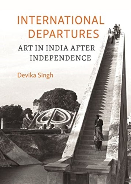 Book cover of: International Departures. By: Devika Singh