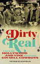 Book cover of: Dirty Real. By: Peter Stanfield