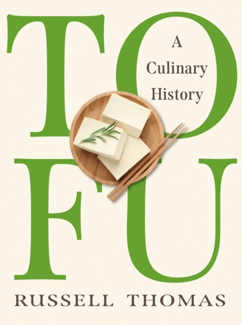 Book cover of: Tofu. By: Russell Thomas