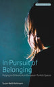 Book cover of: In Pursuit of Belonging. By: Susan Beth Rottmann