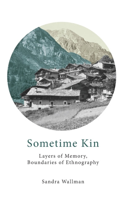 Book cover of: Sometime Kin. By: Sandra Wallman